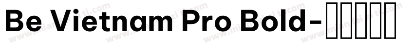 Be Vietnam Pro Bold字体转换